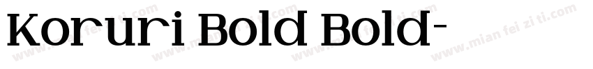 Koruri Bold Bold字体转换